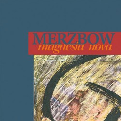 Merzbow: Magnesia Nova 2LP (PRE-ORDER)
